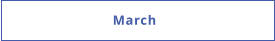 March